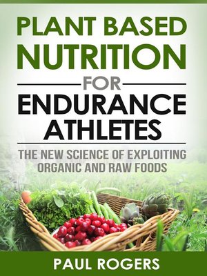 cover image of Plant Based Nutrition for Endurance Athletes